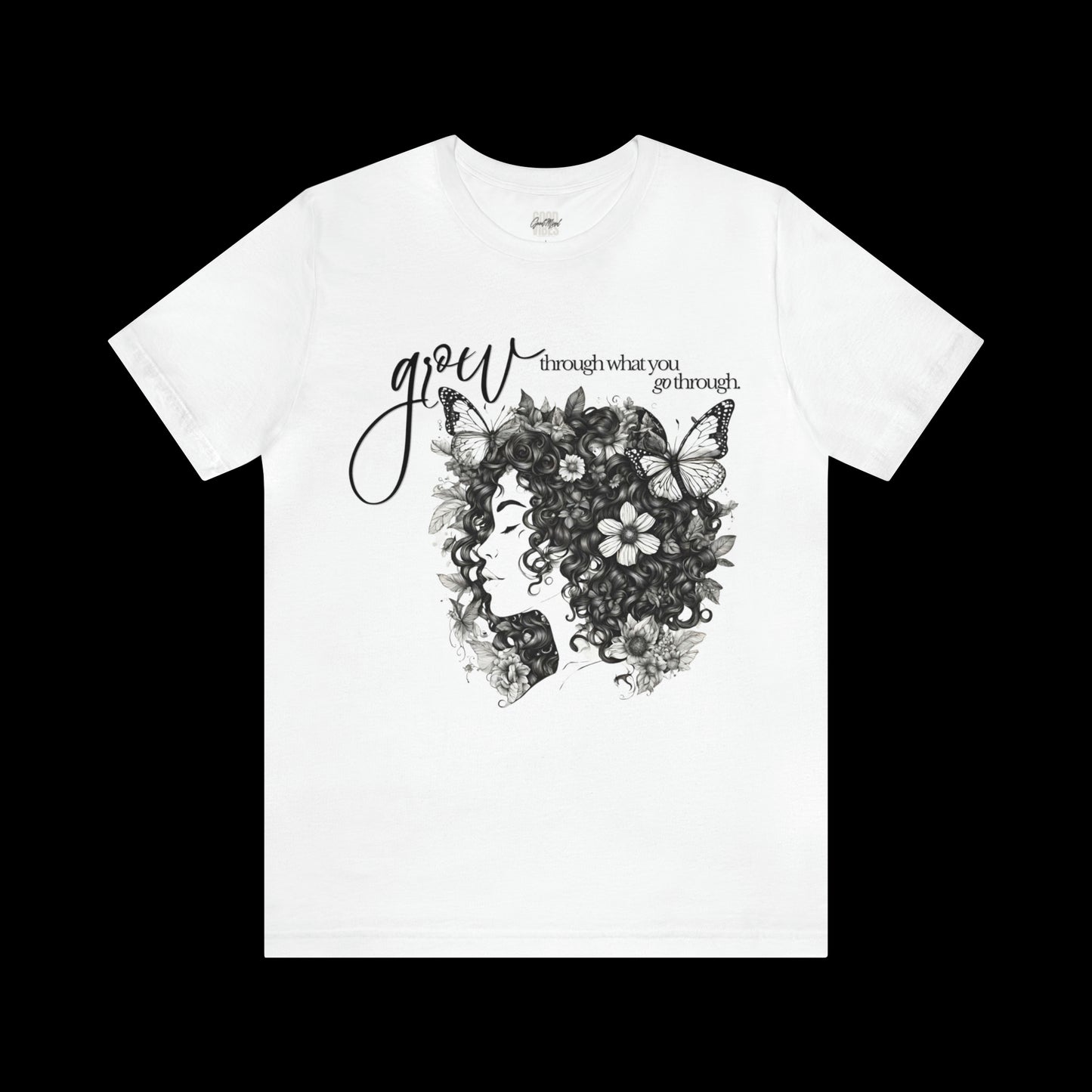 Grow Through What You Go Through Floral Tee